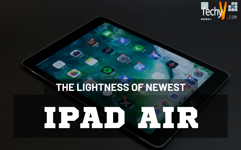 The Lightness of the Newest iPad Air