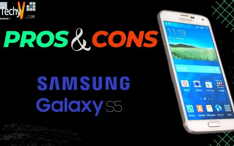 The Pros and Cons of the Samsung Galaxy S5