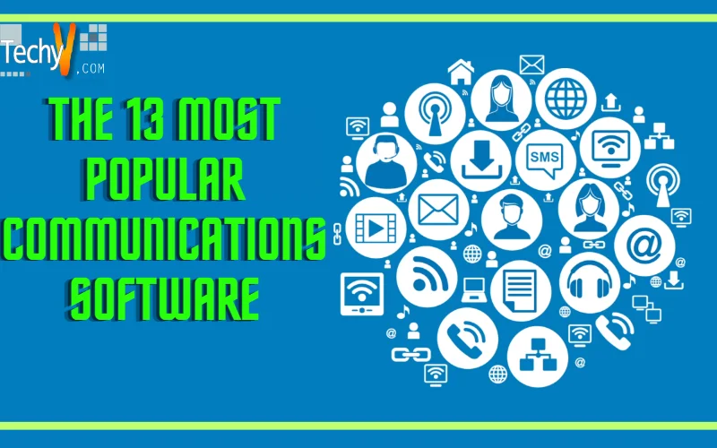 The 13 Most Popular Communications Software