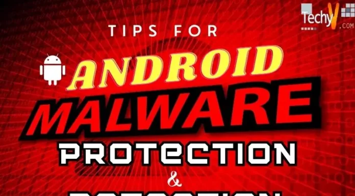 Tips for Android Phone Malware Protection and Detection