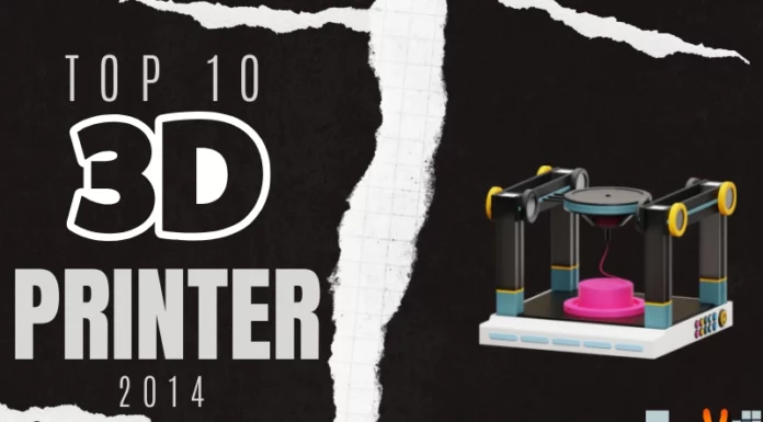 Top 10 3D Printer of 2014