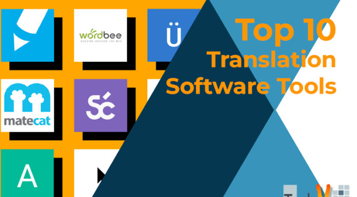 Top 10 Translation Software Tools
