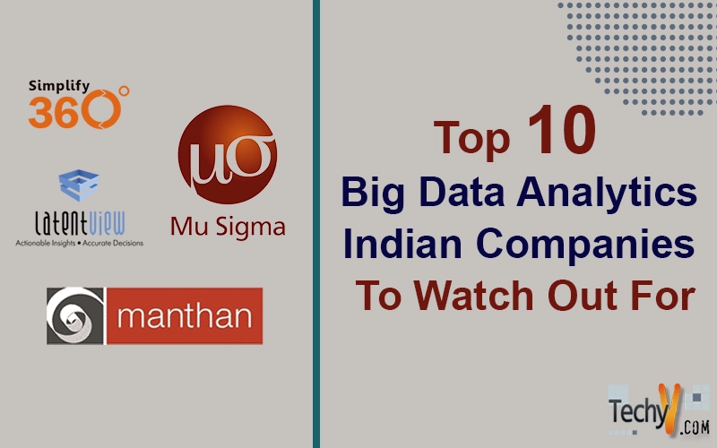 Top 10 Big Data Analytics Indian Companies To Watch Out For