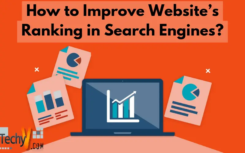 How to Improve Website's Ranking in Search Engines?