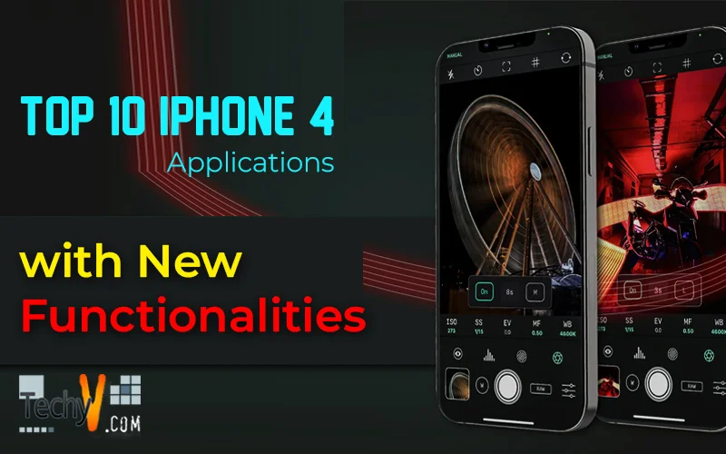 Top 10 iPhone 4 Applications with New Functionalities