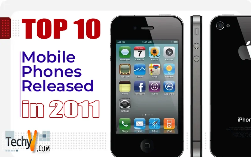 Top 10 Mobile Phones Released in 2011
