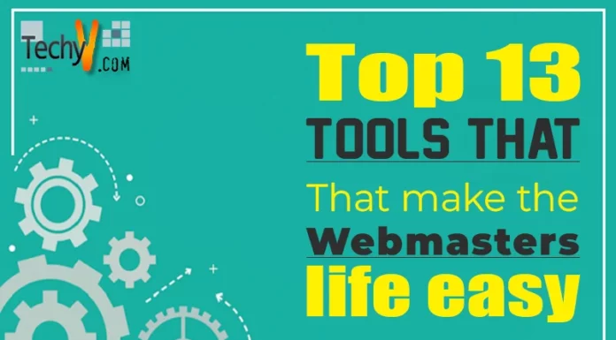 Top 13 tools that make the Webmasters life easy