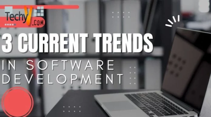 3 Current Trends In Software Development