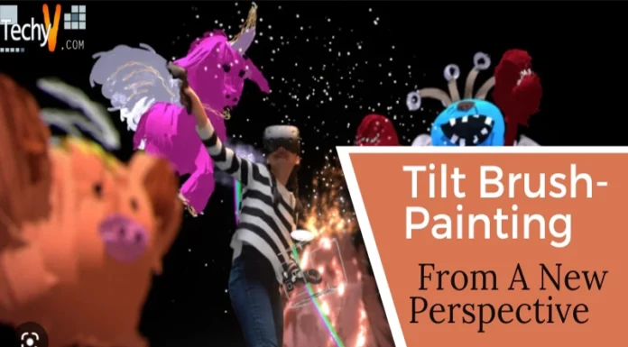 Tilt Brush- Painting From A New Perspective