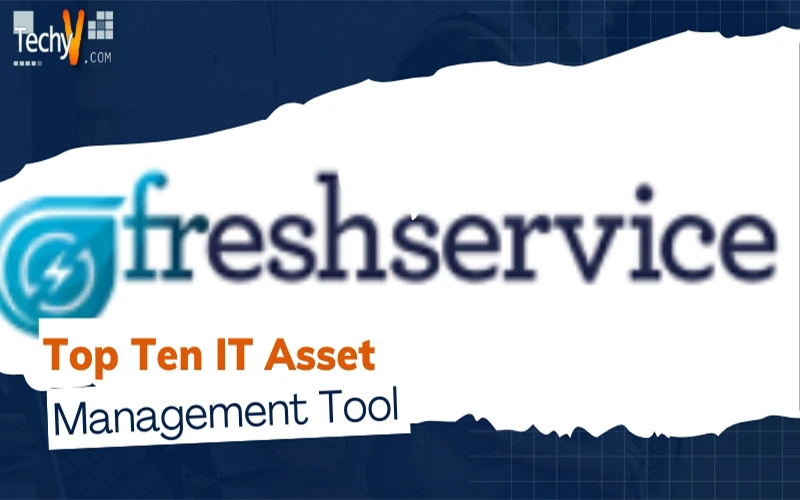 Top Ten IT Asset Management Tools