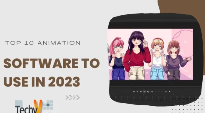 Top 10 Animation Software To Use In 2023