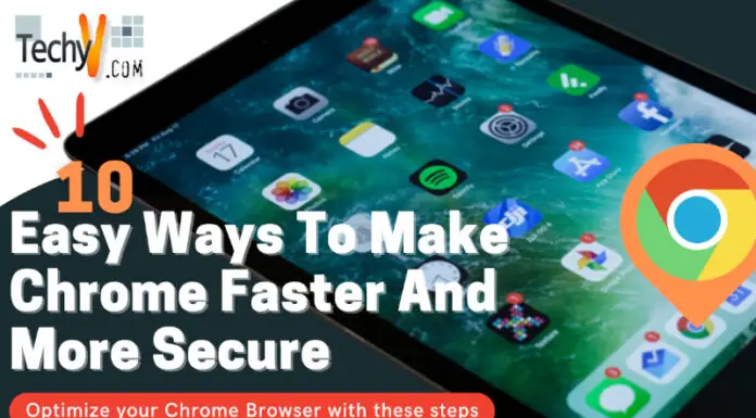 Ten Easy Ways To Make Chrome Faster And More Secure