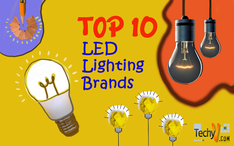 Top 10 LED Lighting Brands In The World