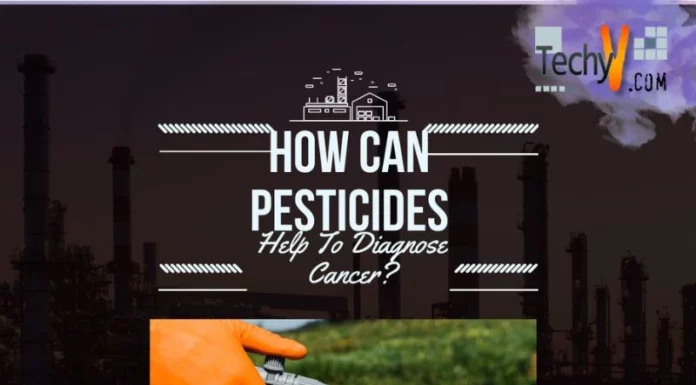 How Can Pesticides Help To Diagnose Cancer?