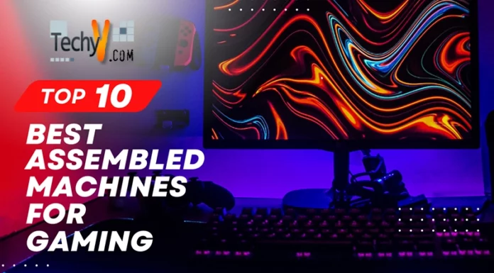 Top 10 Best Assembled Machines For Gaming