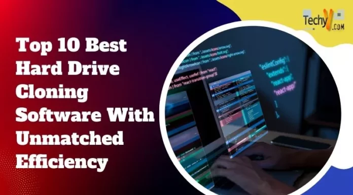 Top 10 Best Hard Drive Cloning Software With Unmatched Efficiency