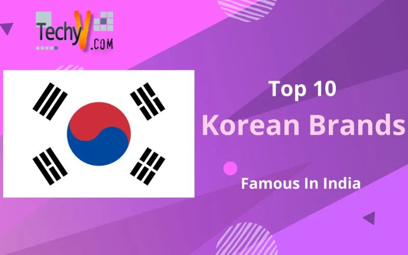 Top 10 Korean Brands Famous In India