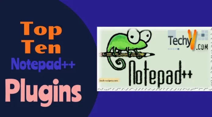 Top Ten Notepad++ Plugins