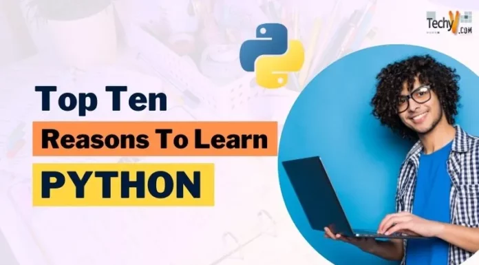 Top Ten Reasons To Learn Python