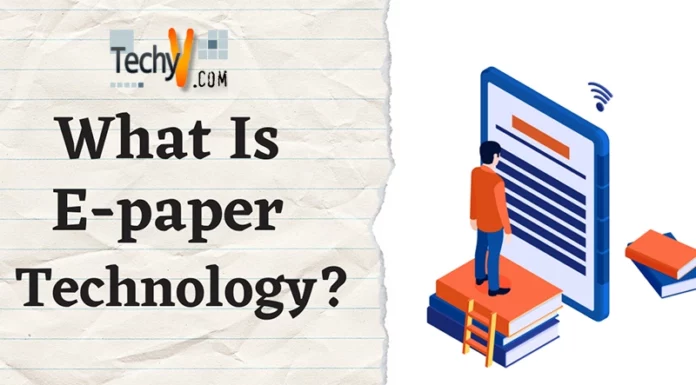 What Is E-paper Technology?