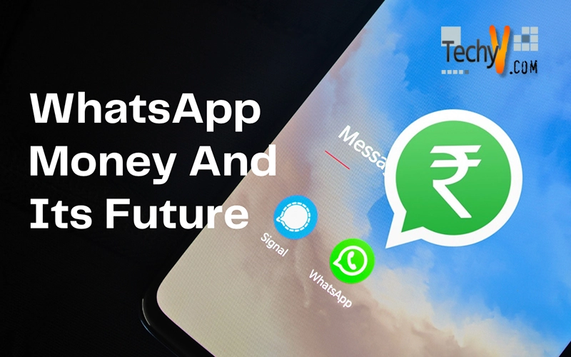 Whatsapp Money And Its Future