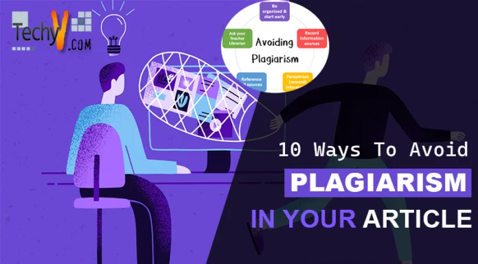 10 Ways To Avoid Plagiarism In Your Article