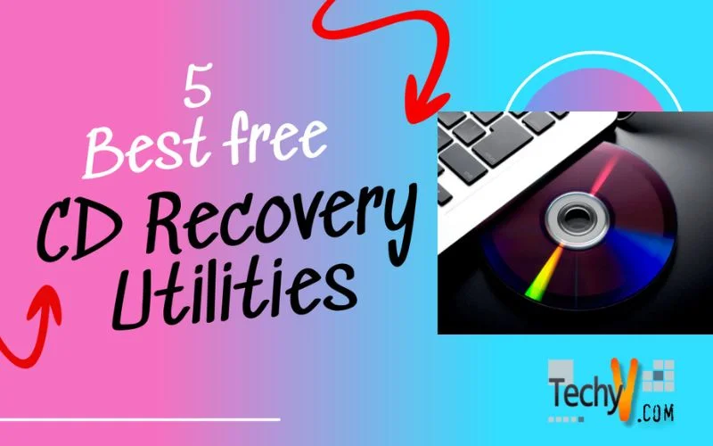 5 Best free CD Recovery Utilities