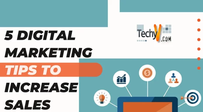5 Digital Marketing Tips To Increase Sales