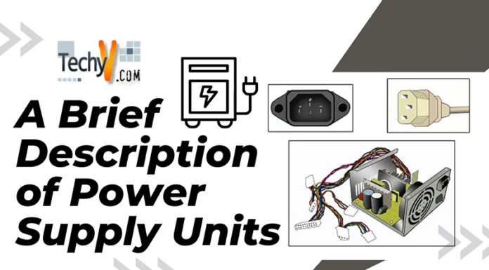A Brief Description of Power Supply Units