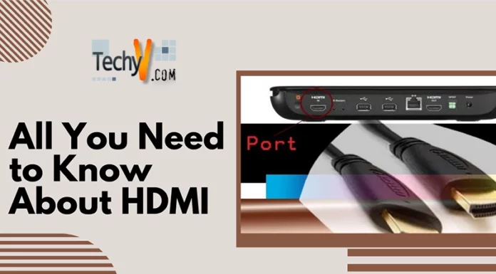 All You Need to Know About HDMI