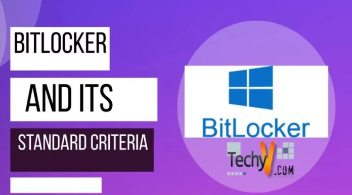 BitLocker and its standard criteria