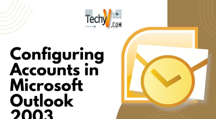 Configuring Accounts in Microsoft Outlook 2003