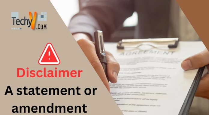 Disclaimer a statement or amendment