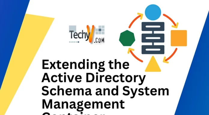 Extending the Active Directory Schema and System Management Container