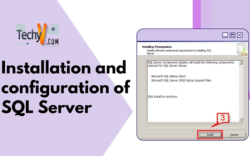 Installation and configuration of SQL Server