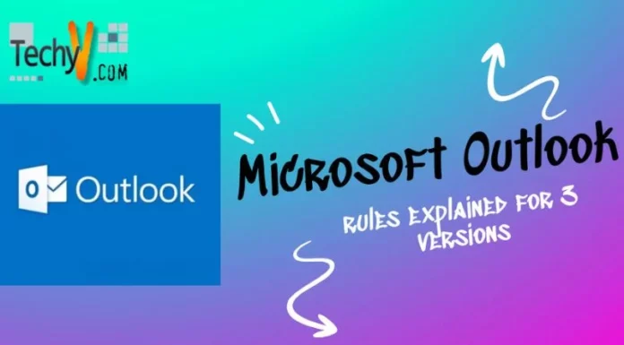 Microsoft Outlook rules explained for 3 versions