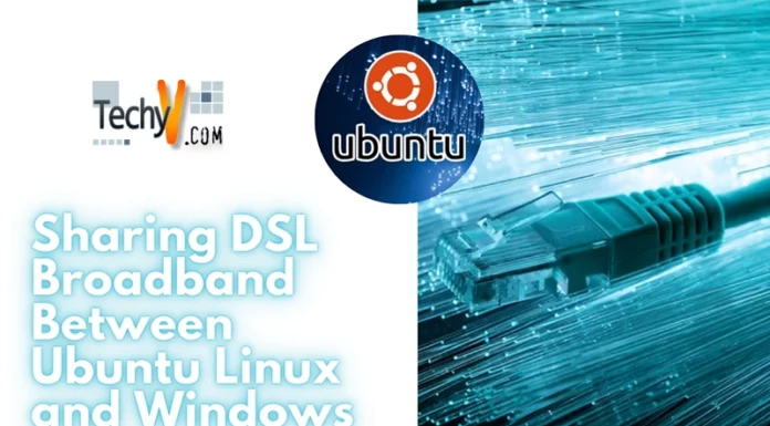 Sharing DSL Broadband Between Ubuntu Linux and Windows