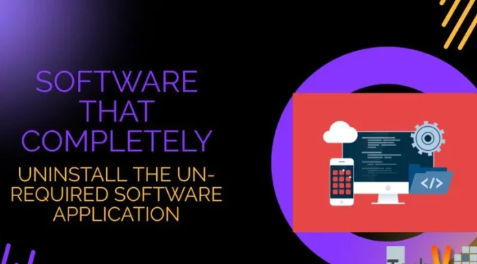 Software that completely uninstall the un-required software application