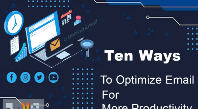 Ten Ways To Optimize Email For More Productivity