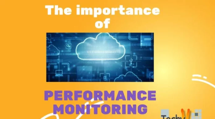 The importance of Performance Monitoring