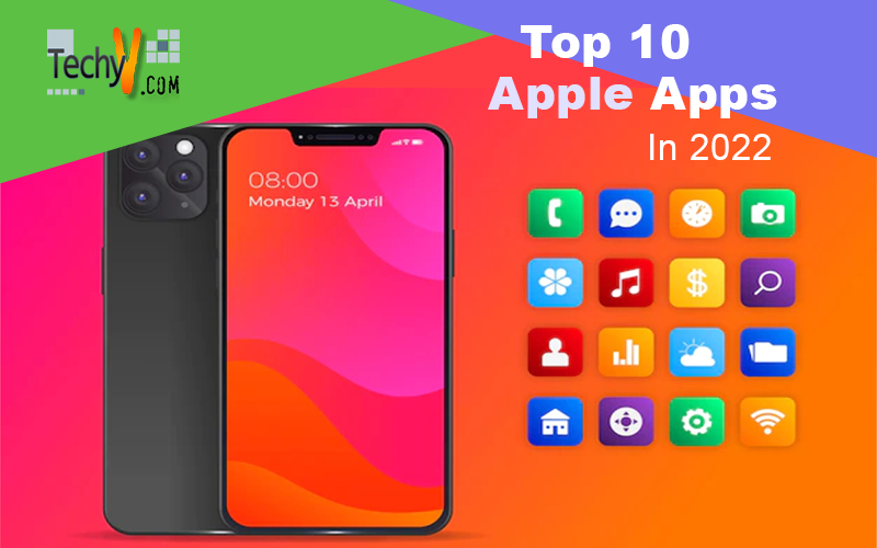Top 10 Apple Apps In 2022