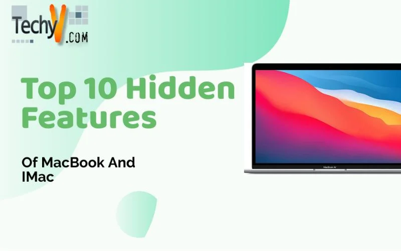 Top 10 Hidden Features Of MacBook And IMac