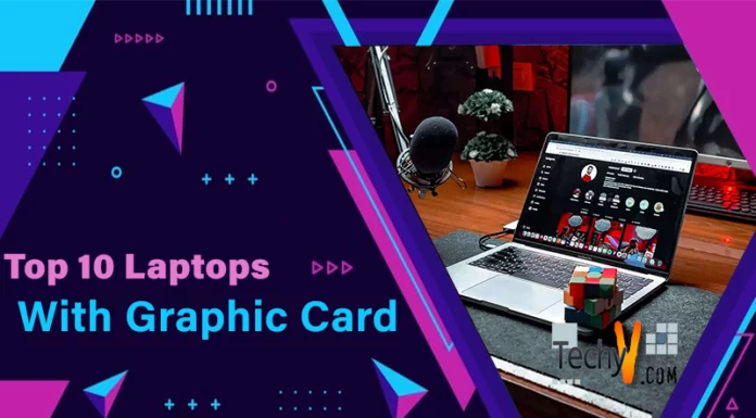 Top 10 Laptops With Graphic Card