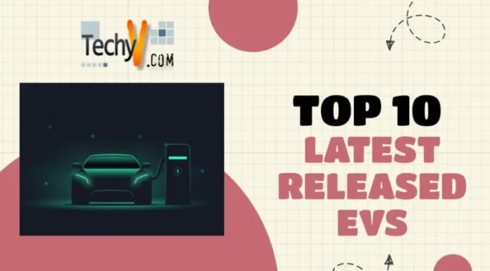 Top 10 Latest Released EVs