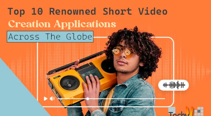 Top 10 Renowned Short Video Creation Applications Across The Globe