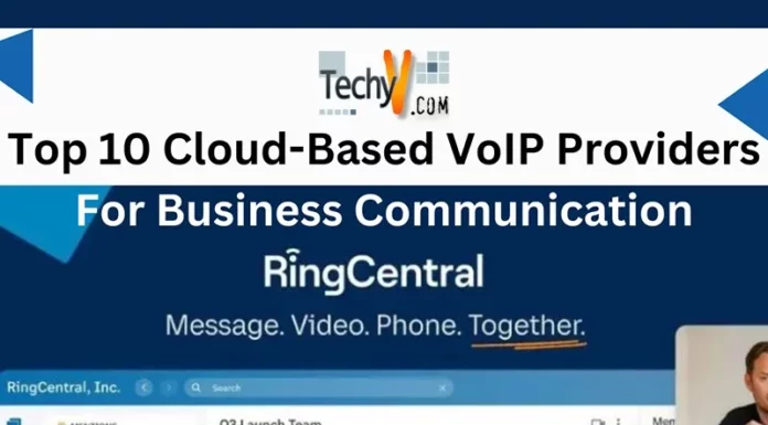 Top 10 Cloud-Based VoIP Providers For Business Communication