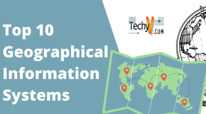 Top 10 Geographical Information Systems