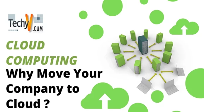 Cloud Computing – Why Move Your Company to Cloud