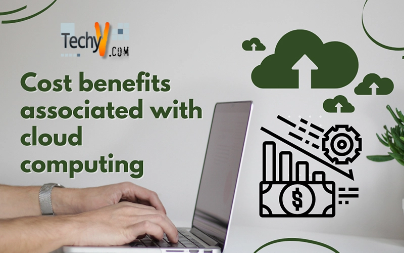 Cost benefits associated with cloud computing