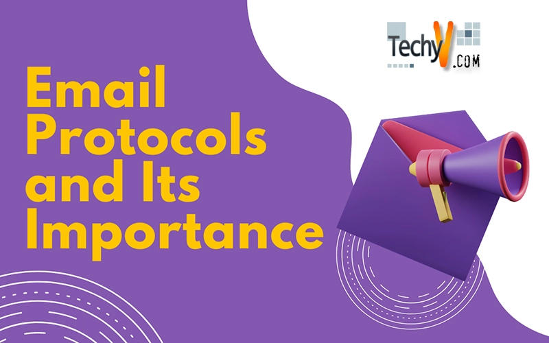 Email Protocols and Its Importance